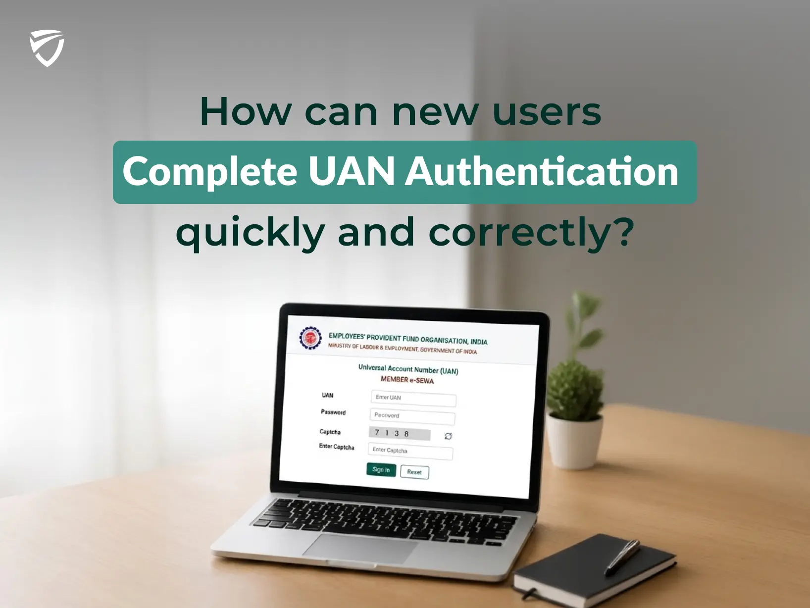 How does the EPF UAN Authentication API Work for New Users?